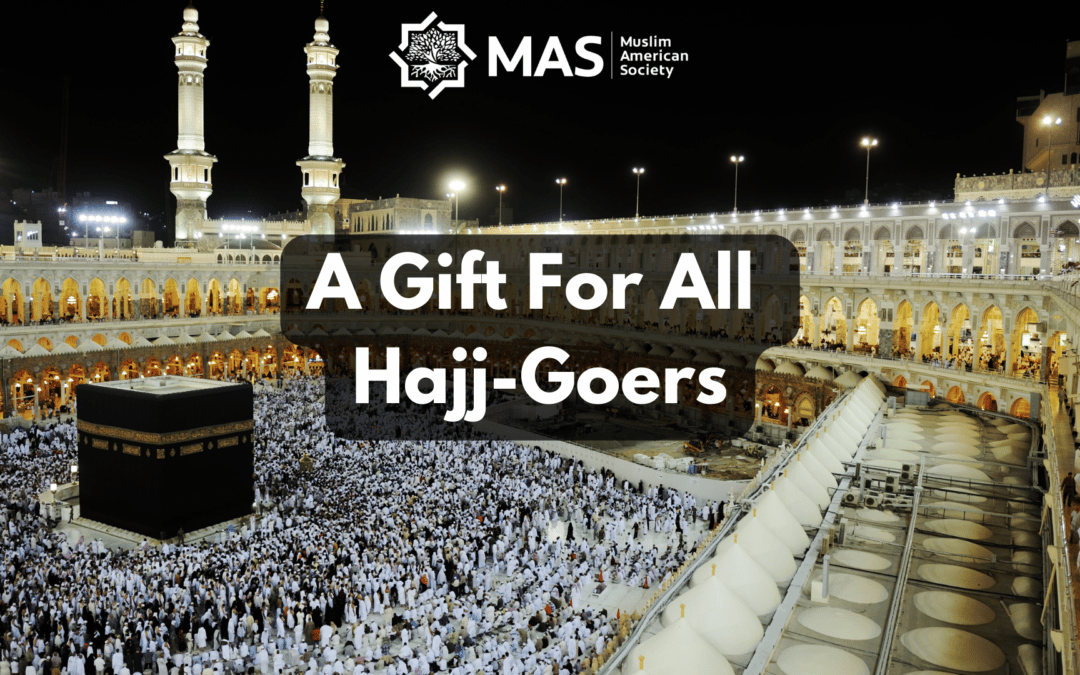 A Gift for All Hajj-Goers
