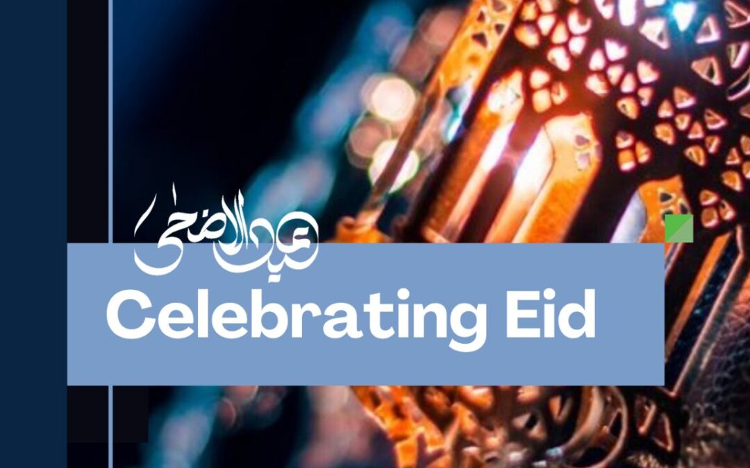 Celebrating Eid