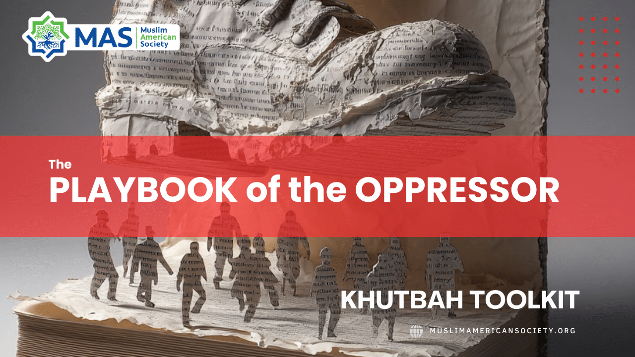 Playbook of the Oppressor Khutbah