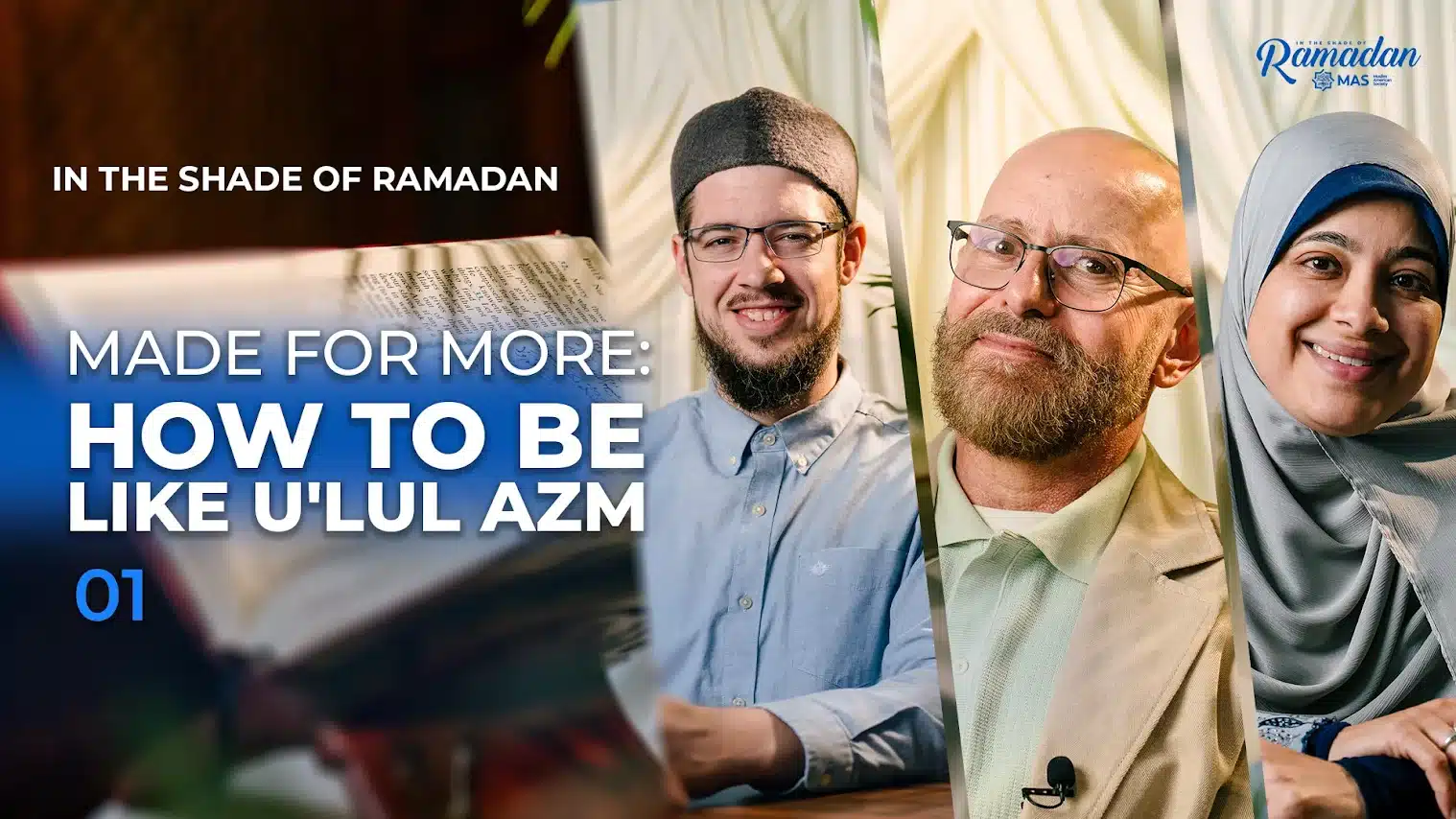 ISR Made for More - How to be like Ulul Azm Episode 1