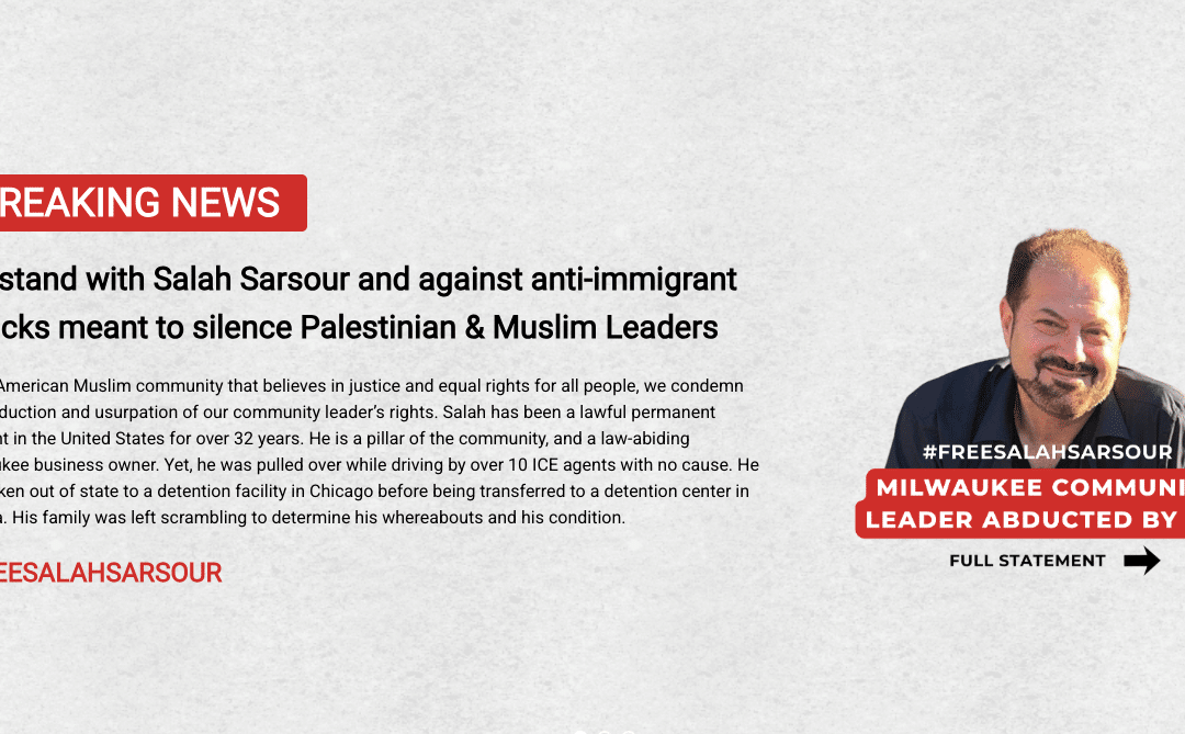 Free Milkwaukee Muslim Leader Salah Sarsour