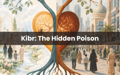 Kibr: The Hidden Poison